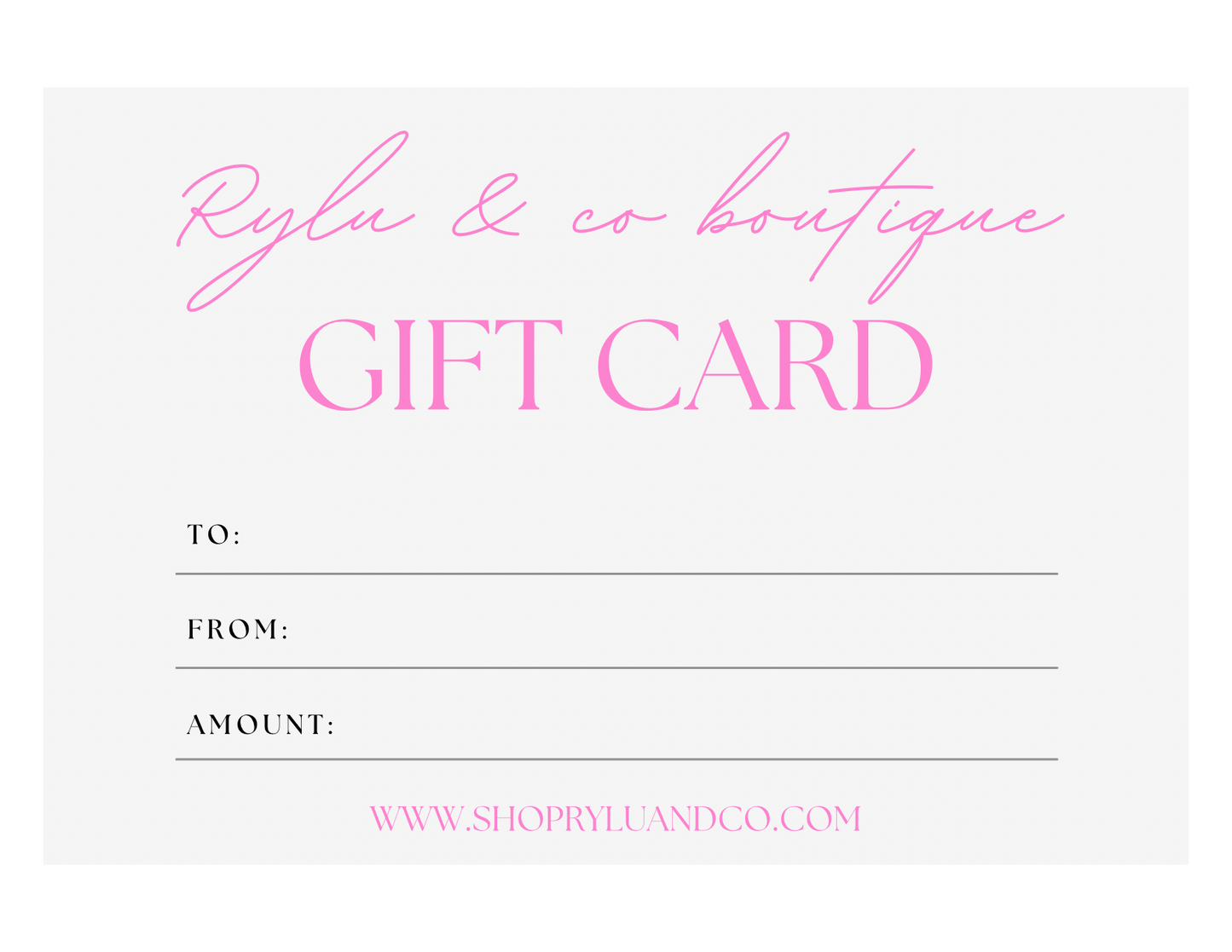 Rylu & CO Gift Card